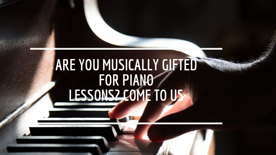 Musically Gifted for Piano Lessons